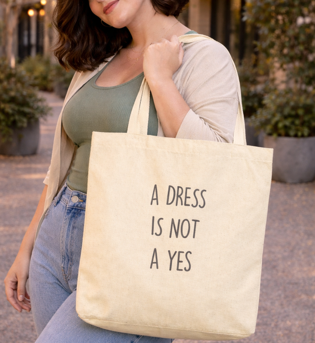 A DRESS IS NOT A YES Jutebeutel