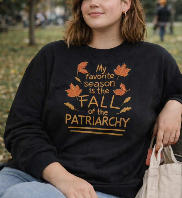 FALL OF THE PATRIARCHY Sweater unisex