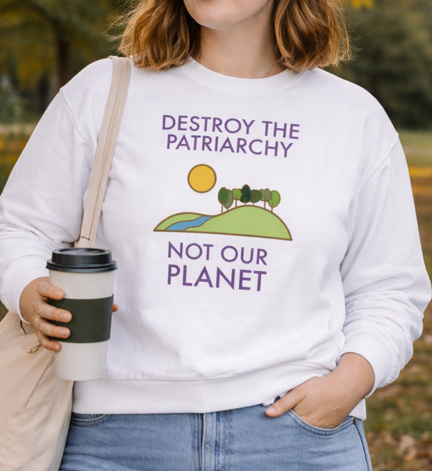 DESTROY THE PATRIARCHY Sweater unisex