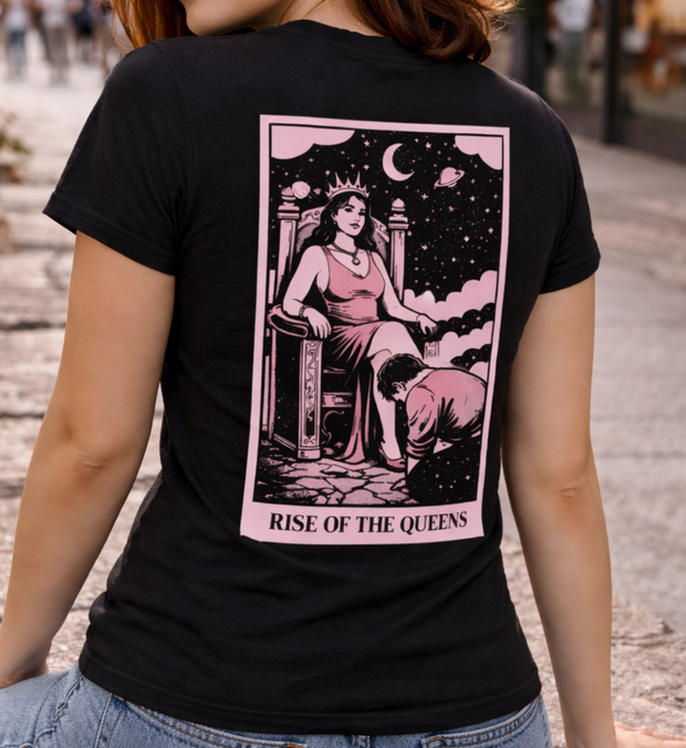 RISE OF THE QUEENS T-Shirt