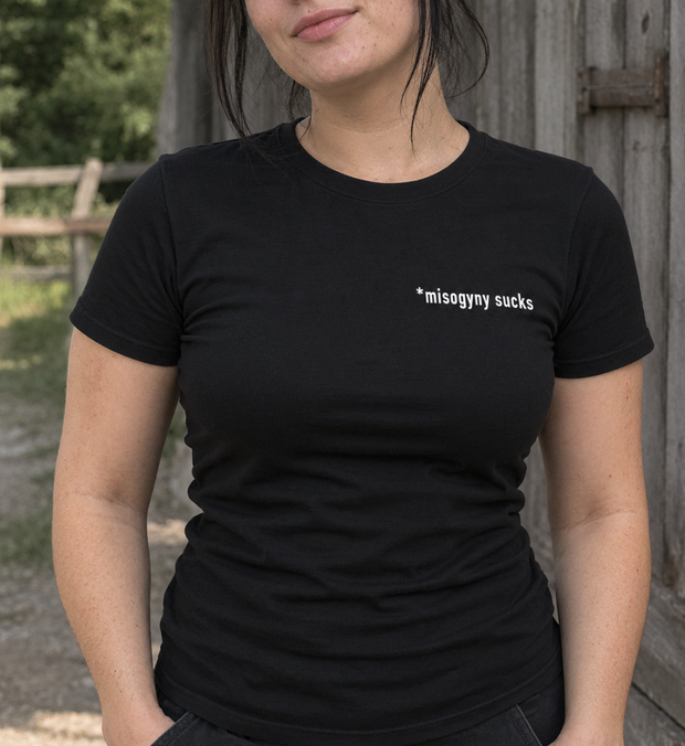 MISOGYNY SUCKS T-Shirt Damen