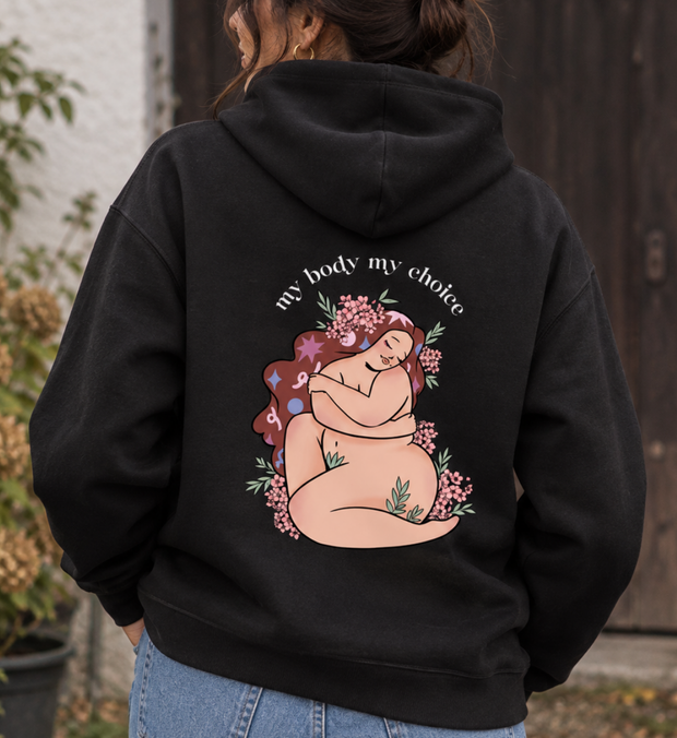 MY BODY MY CHOICE Hoodie unisex