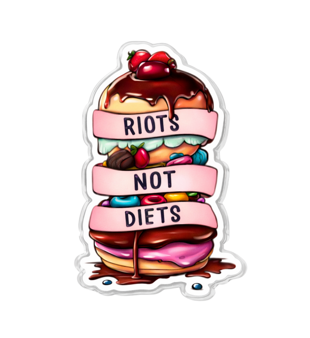 RIOTS NOT DIETS Pin