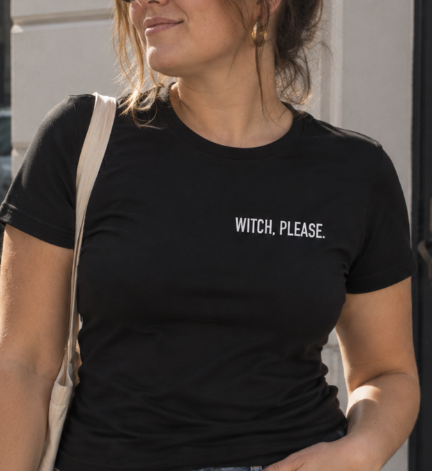 WITCH PLEASE T-Shirt Damen