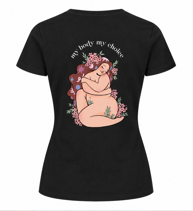 MY BODY MY CHOICE T-Shirt Damen