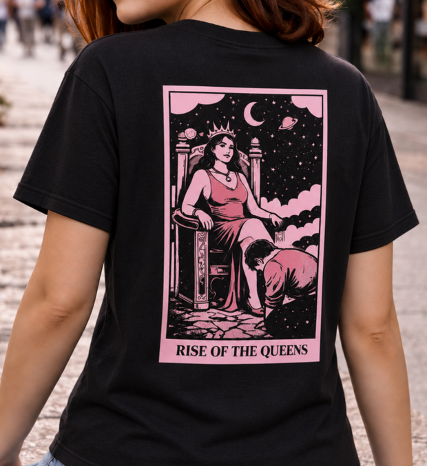 RISE OF THE QUEENS T-Shirt unisex