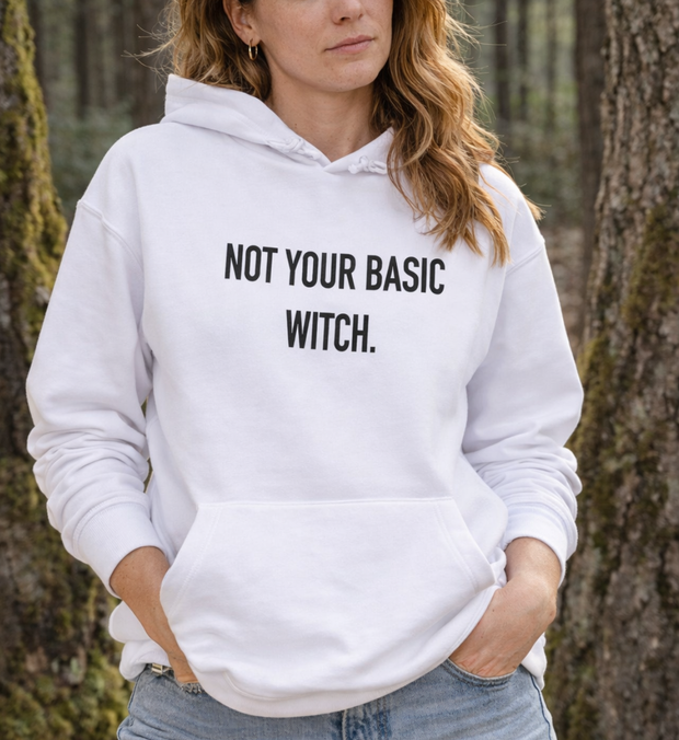 NOT YOUR BASIC WITCH Hoodie unisex
