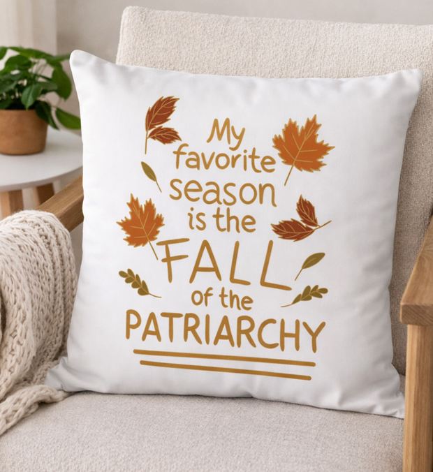 FALL OF THE PATRIARCHY Kissen