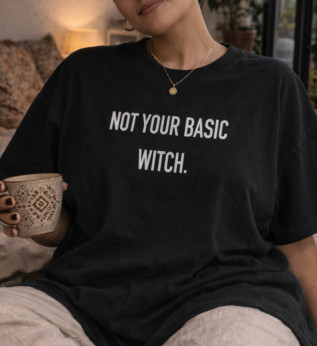 NOT YOUR BASIC WITCH T-Shirt Oversized unisex