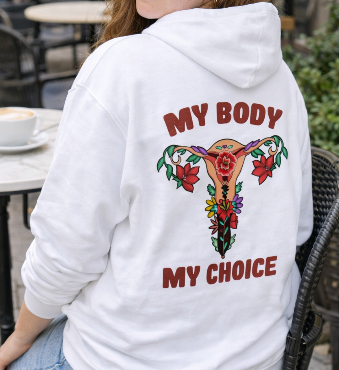 MY BODY MY CHOICE Hoodie
