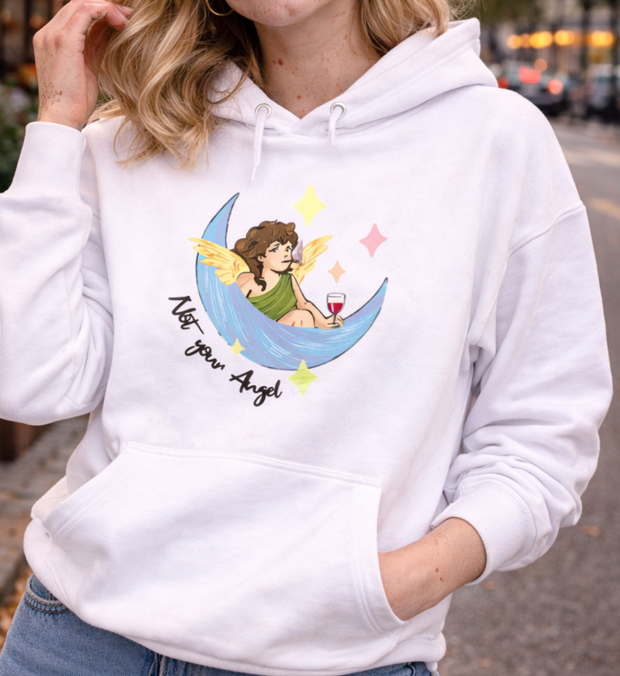 NOT YOUR ANGEL Hoodie unisex