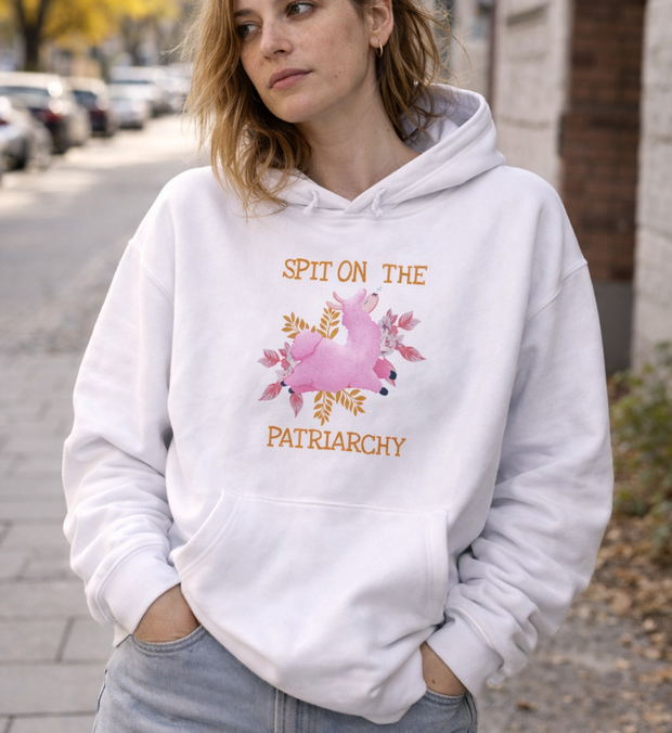 SPIT ON THE PATRIARCHY Hoodie unisex