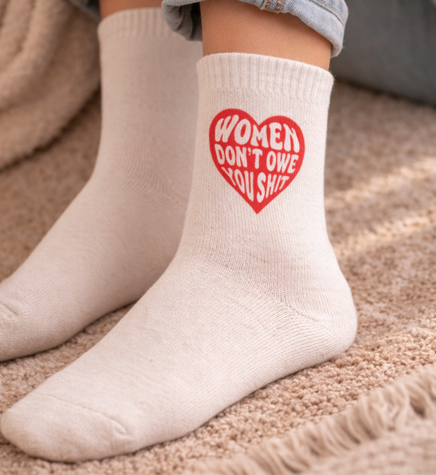 DON'T OWE YOU SHIT Socken