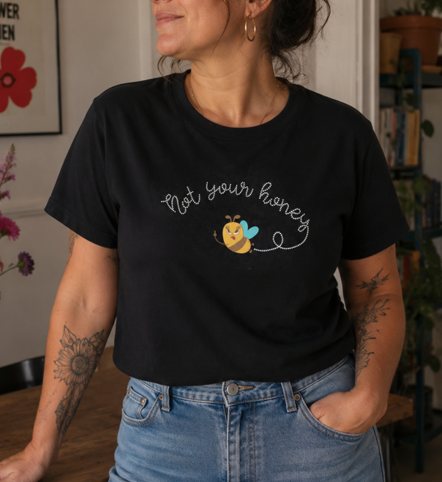 NOT YOUR HONEY T-Shirt Damen gerade geschnitten
