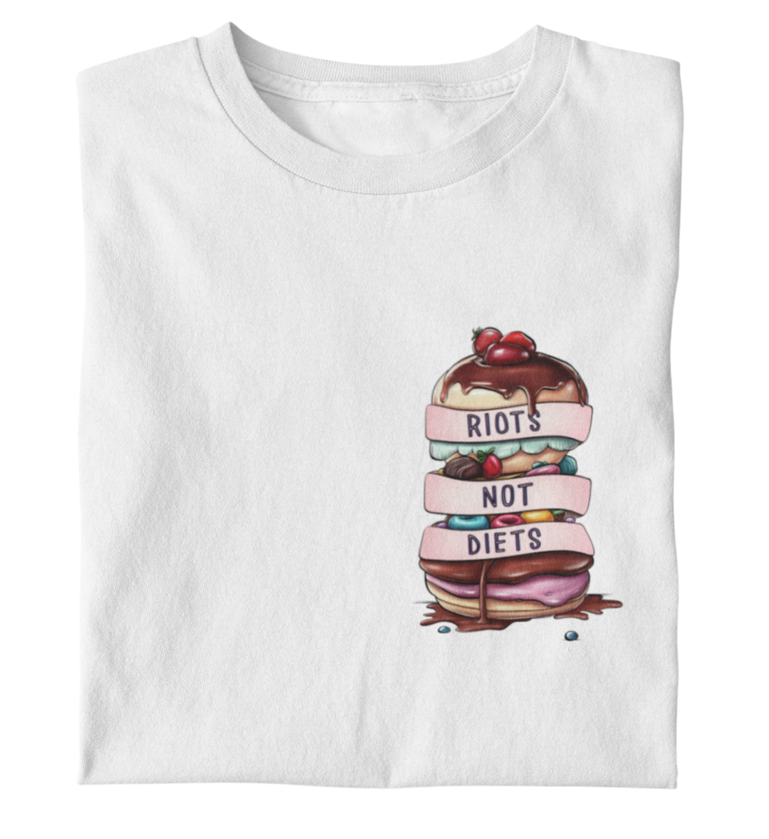 RIOTS NOT DIETS-Premium T-Shirt