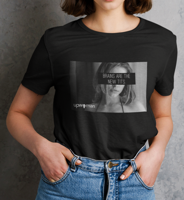 BRAINS ARE THE NEW TITS T-Shirt